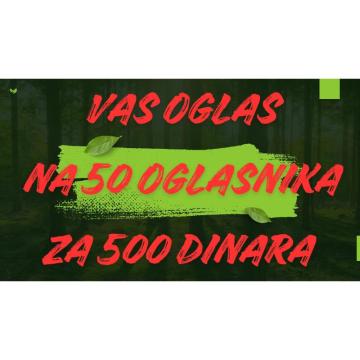 Vas oglas na 50 oglasnika za 500 dinara